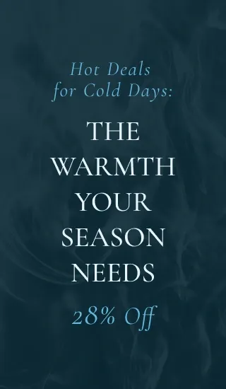 WARM OFFERS FOR COLD DAYS