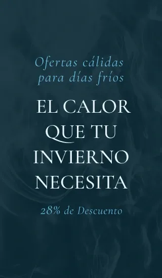 OFERTAS CÁLIDAS PARA DÍAS FRÍOS