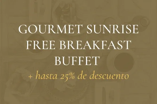 DESAYUNO BUFFET INCLUIDO