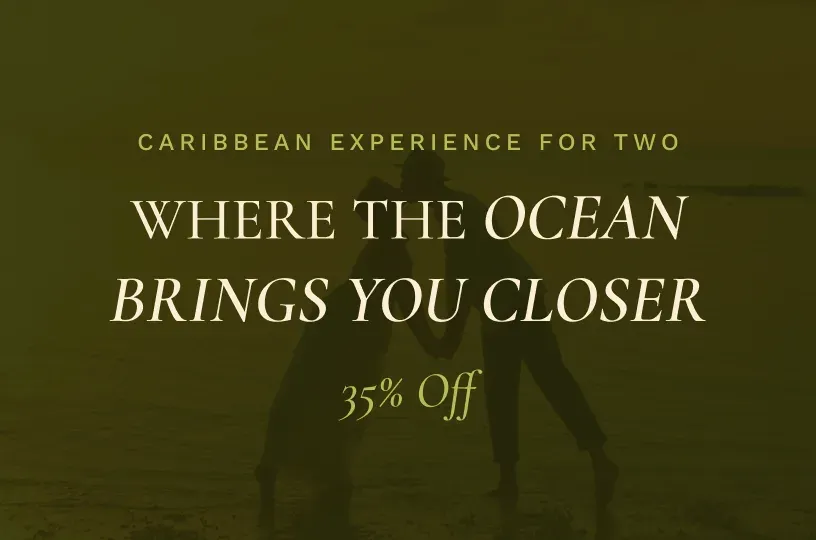 EXPERIENCE THE CARIBBEAN AS A COUPLE 