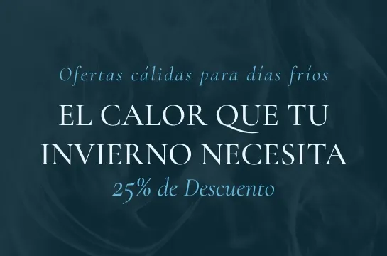 OFERTAS CÁLIDAS PARA DÍAS FRÍOS
