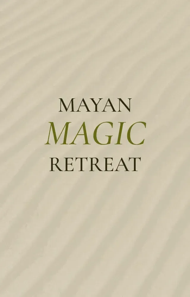 Mayan Magic Retreat